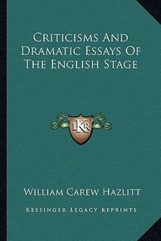 Paperback Criticisms and Dramatic Essays of the English Stage Book
