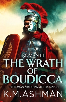 Paperback Roman III - The Wrath of Boudicca (Roman Chronicles) Book