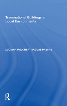 Paperback Transnational Buildings in Local Environments Book
