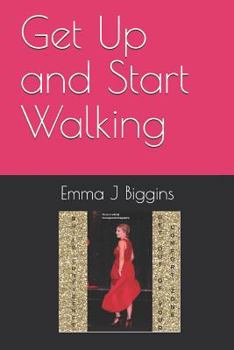 Paperback Get Up and Start Walking Book