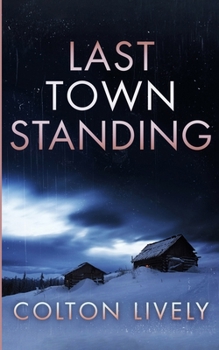Paperback Last Town Standing Book