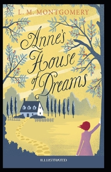 Paperback Anne's House of Dreams Illustrated Book