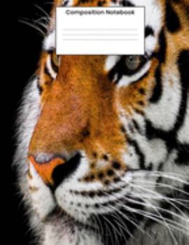 Composition Notebook: Cool Tiger College Ruled Notebook Lined Journal Gift For Men Women Kids