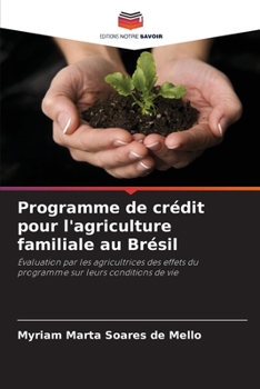 Paperback Programme de crédit pour l'agriculture familiale au Brésil [French] Book