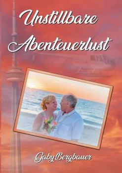 Paperback Unstillbare Abenteuerlust [German] Book