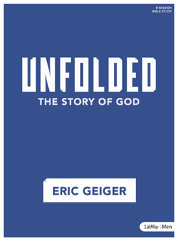 Paperback Unfolded - Bible Study Book: The Story of God Book