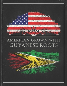 Guyanese Roots: Personalized Gift for Grown in America Born in Guyana Customized Flag Undated Planner Daily Weekly Monthly Calendar Organizer Journal
