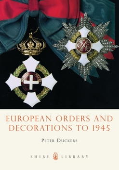Paperback European Orders and Decorations to 1945 Book