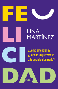 Paperback Felicidad / Happiness [Spanish] Book