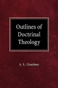 Hardcover Outlines of Doctrinal Theology Book