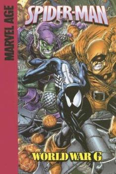 Spider-Man: World War G - Book #22 of the Marvel Adventures Spider-Man (2005)