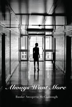 Paperback Always Want More Book