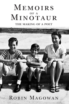 Hardcover Memoirs of a Minotaur: From Merrill Lynch to Patty Hearst to Poetry Book