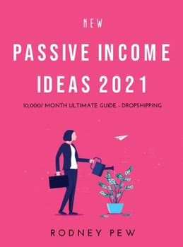 Hardcover New Passive Income Ideas 2021 Book