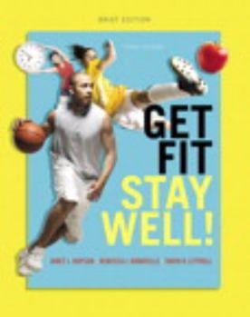 Paperback Get Fit, Stay Well! Brief Edition Book