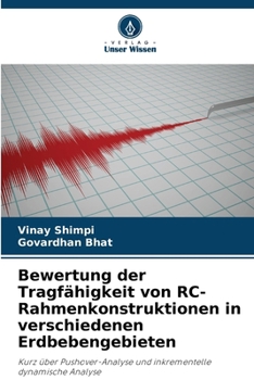 Bewertung der Tragfähigkeit von RC-Rahmenkonstruktionen in verschiedenen Erdbebengebieten