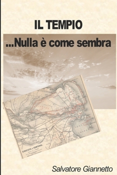 Paperback Il Tempio: ...Nulla è come sembra [Italian] Book