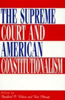 Hardcover The Supreme Court and American Constitutionalism Book