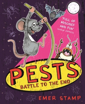 Paperback Pests: Pests Battle to the End: Book 3 Book