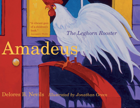 Amadeus: The Leghorn Rooster - Book  of the Young Palmetto Books