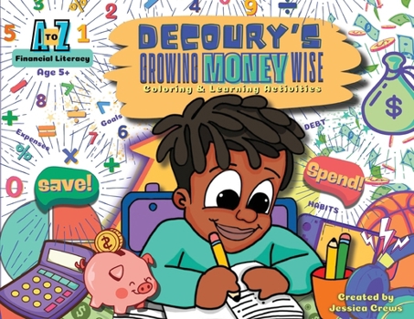 DeCoury's Growing Money Wise: Coloring & Learning Activities