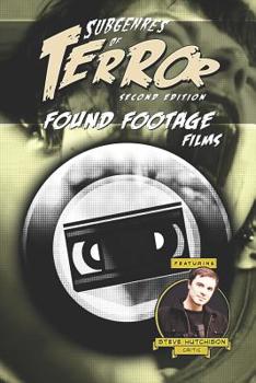 Paperback Subgenres of Terror, 2nd Edition: Found Footage Films Book