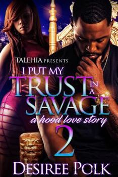 Paperback I Put My Trust In A Savage 2 Book