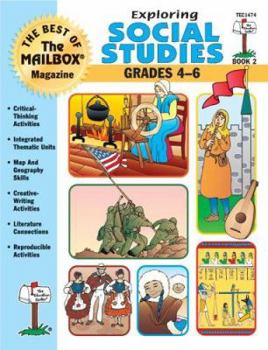Paperback Exploring Social Studies (The Best of the Mailbox Magazine, Grades 4-6: Book 2) Book