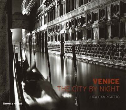Hardcover Venice: The City by Night Book