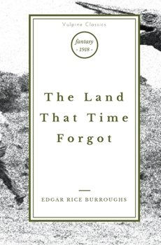 Paperback The Land That Time Forgot Book