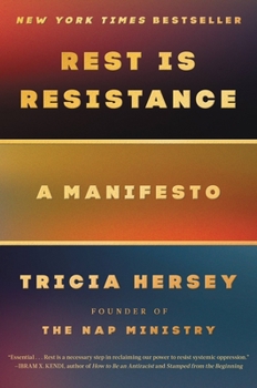Hardcover Rest Is Resistance: A Manifesto Book