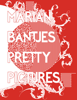 Hardcover Marian Bantjes: Pretty Pictures Book
