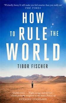 Paperback How to Rule the World Book