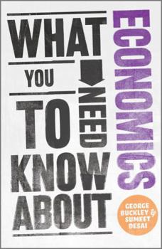 Paperback What You Need to Know about Economics Book