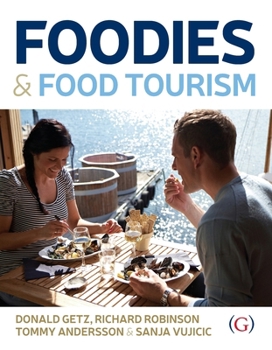 Paperback Foodies and Food Tourism Book