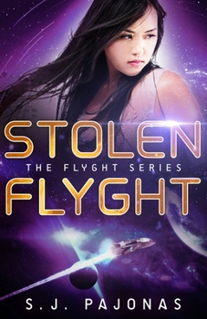 Stolen Flyght - Book #6 of the Flyght