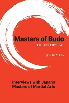 Paperback Masters of Budo: The Interviews Book