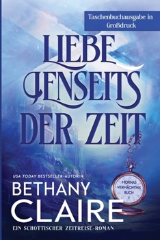 Paperback Liebe Jenseits der Zeit [German] [Large Print] Book