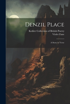 Paperback Denzil Place: A Story in Verse Book