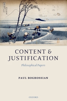 Hardcover Content and Justification: Philosophical Papers Book