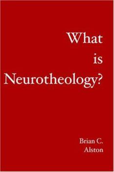 Paperback What is Neurotheology? Book