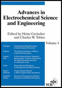 Advances in Electrochemical Science and Engineering, Vol. 4