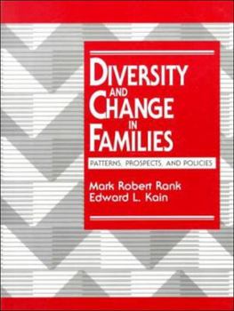 Paperback Diversity and Change in Families: Patterns, Prospects and Policies Book