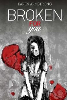 Broken For You (Shattered to Wholeness #1)