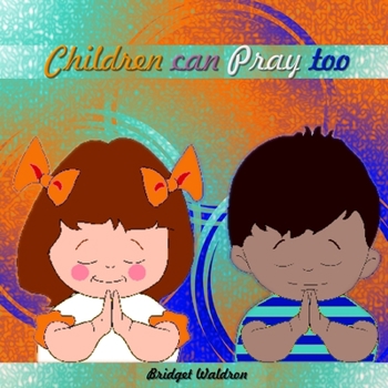 Paperback Children can Pray too Book