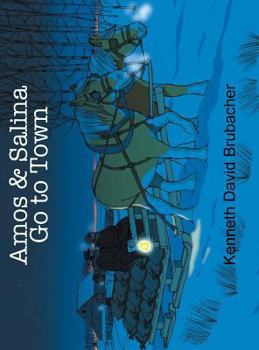 Hardcover Amos & Salina Go to Town Book