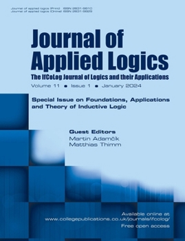 Paperback Journal of Applied Logics, Volume 11, Number 1, January 2024. Special Issue: Foundations, Applications and Theory of Inductive Logic Book
