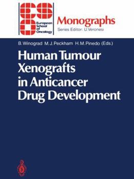 Paperback Human Tumour Xenografts in Anticancer Drug Development Book