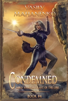 Todgeweiht Buch 4: Eine LitRPG-Serie (Freiherr Walewski: Der Letzte seines Stamms) (German Edition) - Book #4 of the    