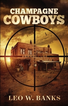 Paperback Champagne Cowboys Book